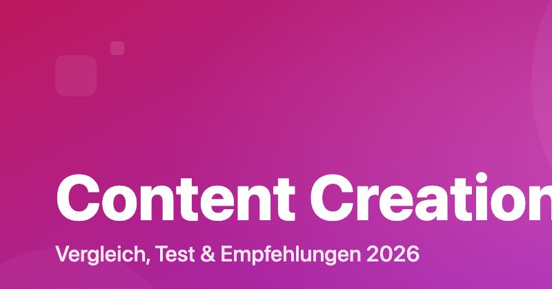 Content Creation Tools Vergleich 2026