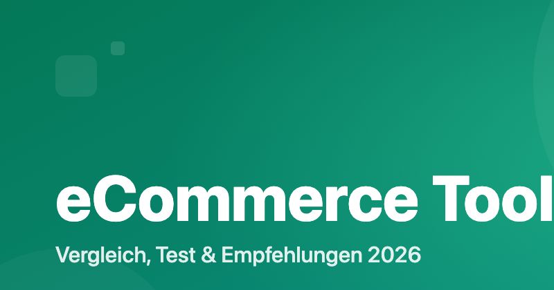 eCommerce Tools Vergleich 2026