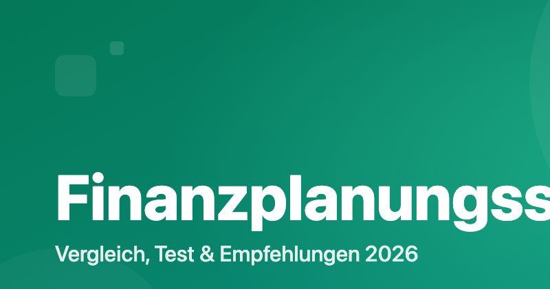 Finanzplanungssoftware Vergleich 2026