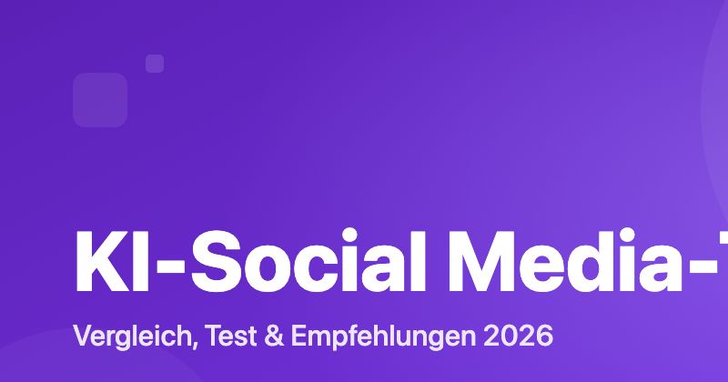 KI-Social Media-Tools Vergleich 2026