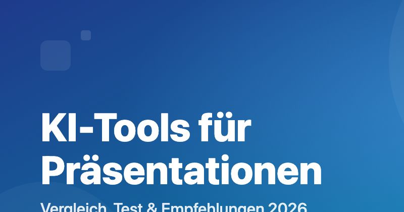 KI-Tools für Präsentationen Vergleich 2026