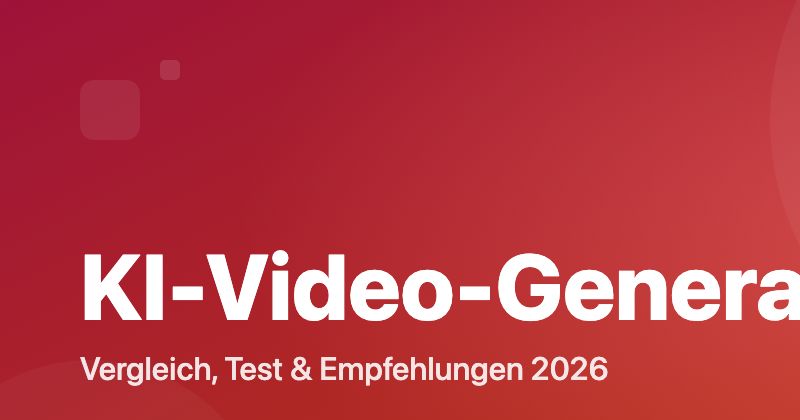 KI-Video-Generatoren Vergleich 2026
