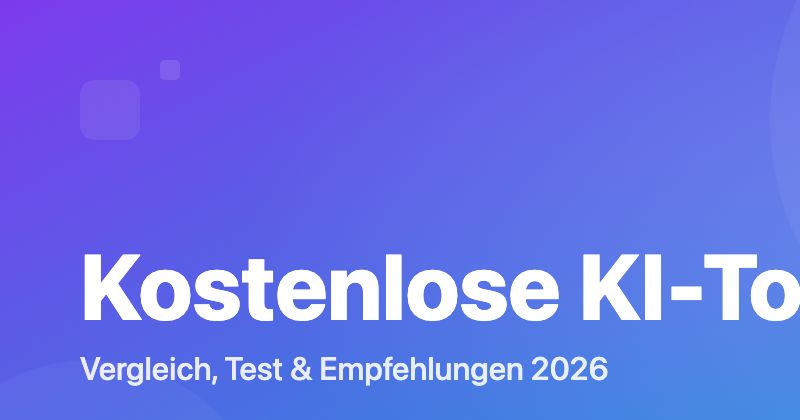 Kostenlose KI-Tools Vergleich 2026
