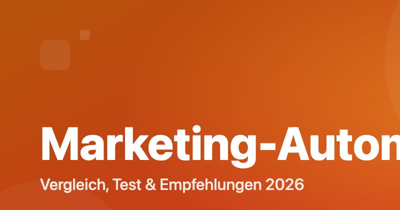 Marketing-Automation-Tools Vergleich 2026